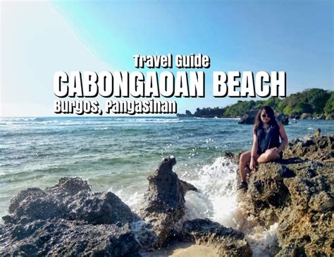 Exploring Cabongaoan Beach: A Guide To The Death .
